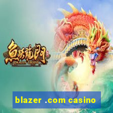 blazer .com casino